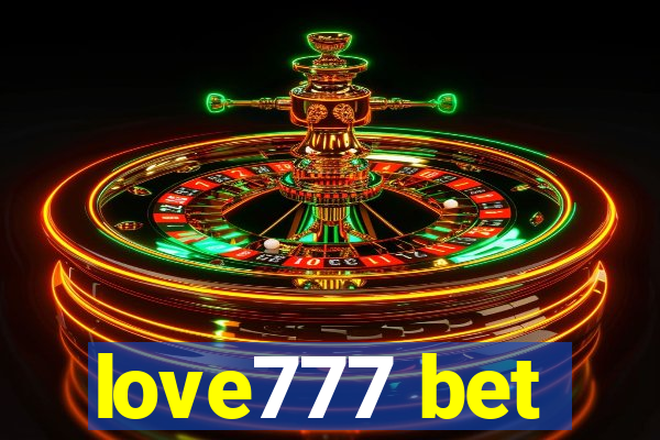 love777 bet